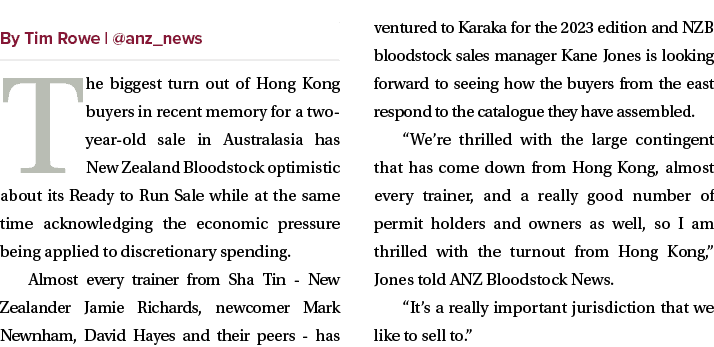 ￼ The biggest turn out of Hong Kong buyers in recent memory for a two year old sale in Australasia has New Zealand Bl...