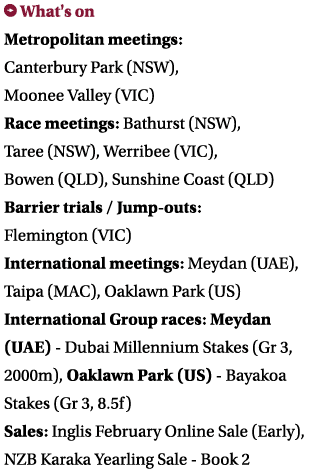 ￼ What's on Metropolitan meetings: Canterbury Park (NSW), Moonee Valley (VIC) Race meetings: Bathurst (NSW), Taree (N...