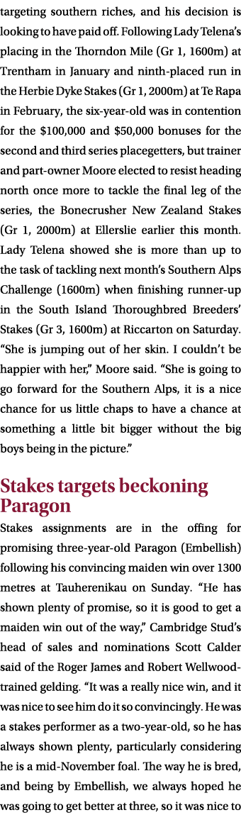 targeting southern riches, and his decision is looking to have paid off. Following Lady Telena’s placing in the Thorn...