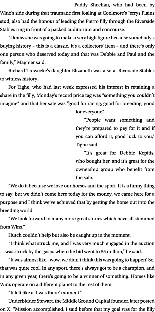 Paddy Sheehan, who had been by Winx’s side during that traumatic first foaling at Coolmore’s Jerrys Plains stud, also...