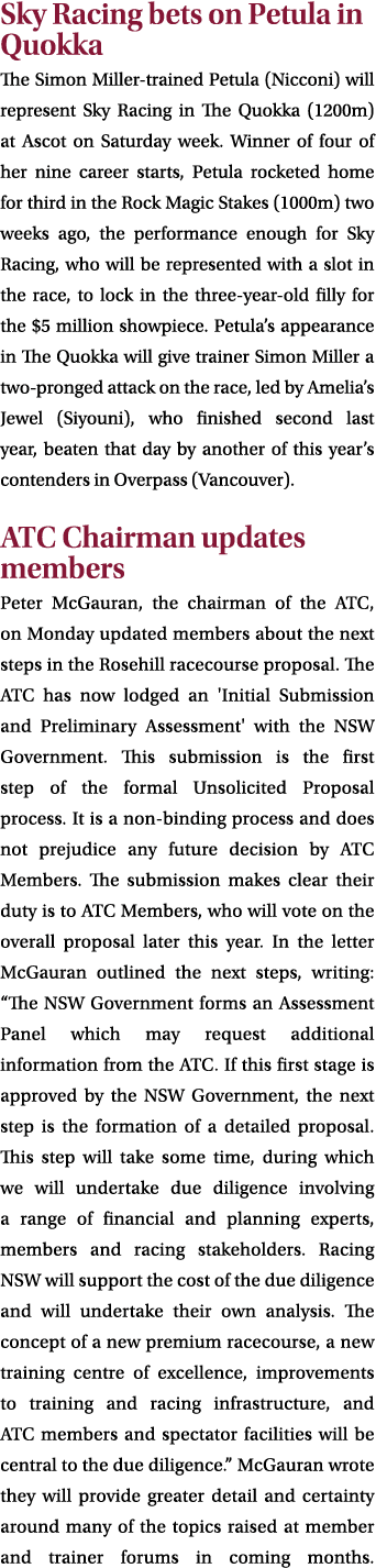 Sky Racing bets on Petula in Quokka The Simon Miller trained Petula (Nicconi) will represent Sky Racing in The Quokka...