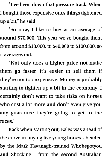 “I’ve been down that pressure track. When I bought those expensive ones things tightened up a bit,” he said. “So now,...