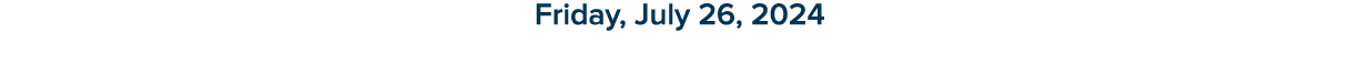 Friday, July 26, 2024