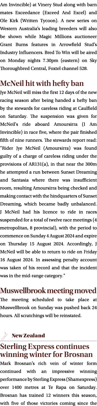 Am Invincible) at Vinery Stud along with barn mates Exceedance (Exceed And Excel) and Ole Kirk (Written Tycoon). A ne...