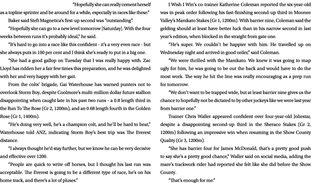 “Hopefully she can really cement herself as a topline sprinter and be around for a while, especially in races like th...