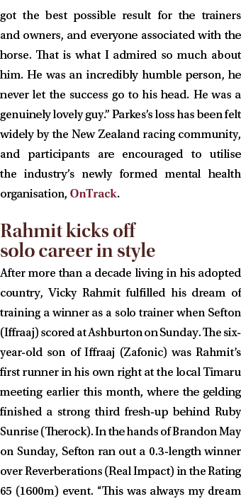 got the best possible result for the trainers and owners, and everyone associated with the horse. That is what I admi...