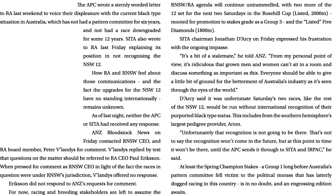 The APC wrote a sternly worded letter to RA last weekend to voice their displeasure with the current black type situa...