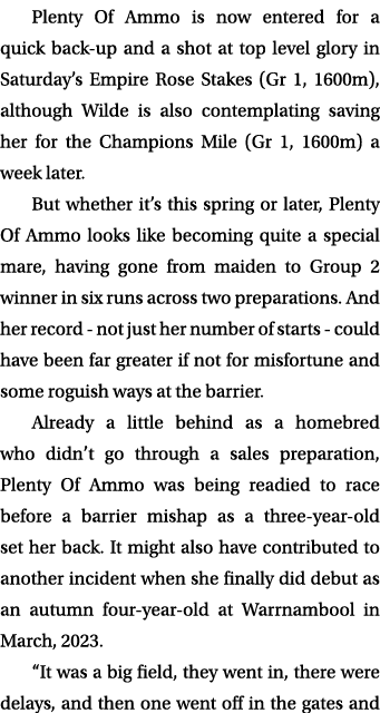 Plenty Of Ammo is now entered for a quick back up and a shot at top level glory in Saturday’s Empire Rose Stakes (Gr ...