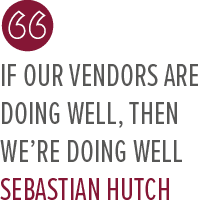 if our vendors are doing well, then we’re doing well Sebastian Hutc