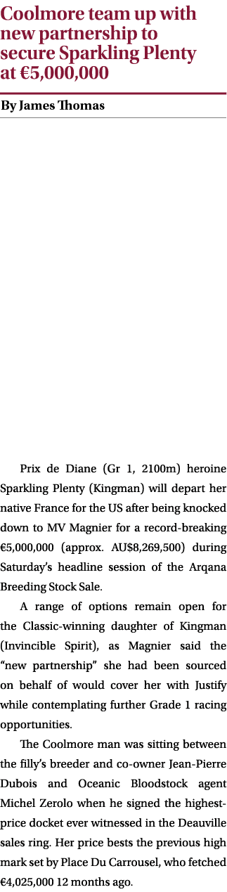 Coolmore team up with new partnership to secure Sparkling Plenty at €5,000,000 ￼ Prix de Diane (Gr 1, 2100m) heroine ...