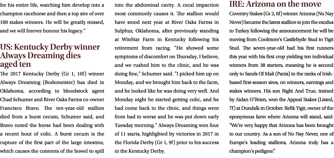 for his entire life, watching him develop into a champion racehorse and then a top sire of over 100 stakes winners. H...